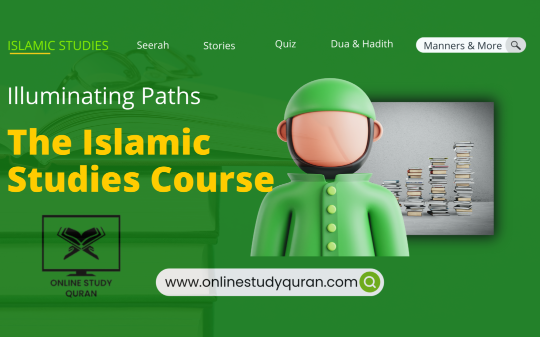 Illuminating Paths: The Islamic Studies Course